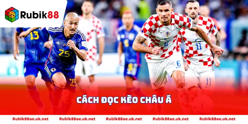 Cách đọc kèo châu Á