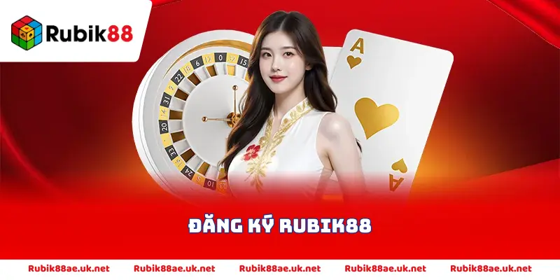 Đăng ký Rubik88