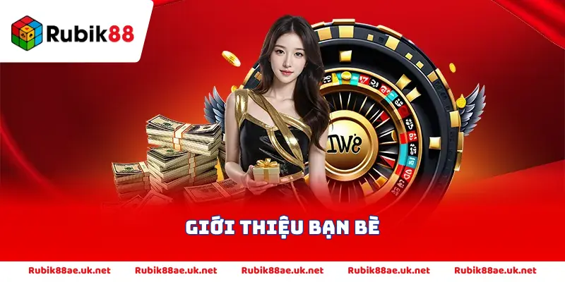 Giới thiệu bạn bè