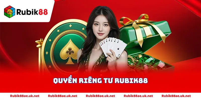 Quyền riêng tư Rubik88